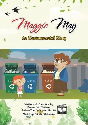 Maggie May, An Environmental Story (2022)