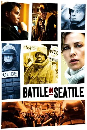 Battle In Seattle (2007)