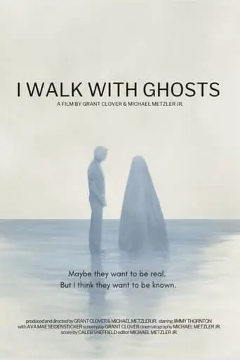 I Walk With Ghosts (2023)