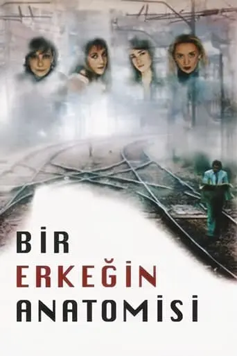 Bir Erkegin Anatomisi (1997)