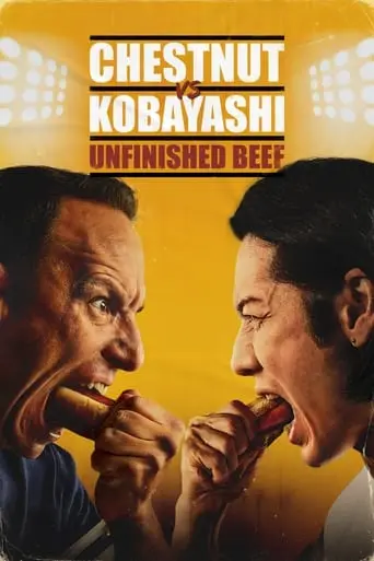 Chestnut Vs. Kobayashi: Unfinished Beef (2024)