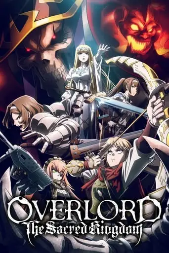 Overlord: The Sacred Kingdom (2024)