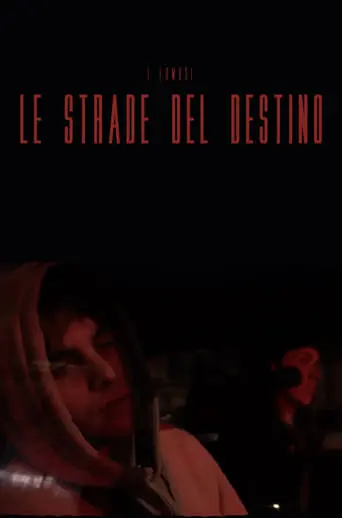 Le Strade Del Destino (2024)