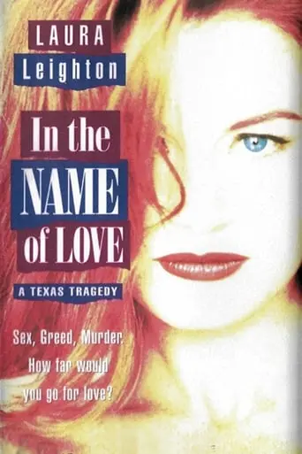 In The Name Of Love: A Texas Tragedy (1995)