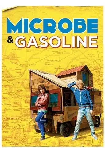 Microbe & Gasoline (2015)