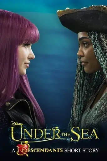 Under the Sea: A Descendants Story (2018)