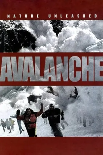 Nature Unleashed: Avalanche (2004)