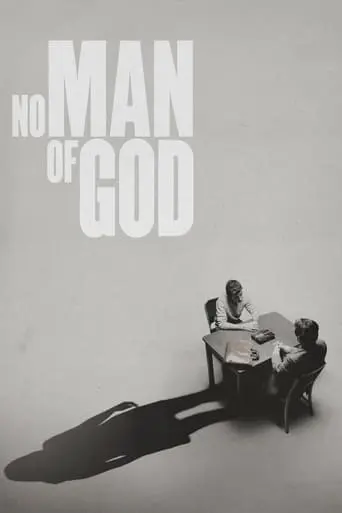 No Man Of God (2021)