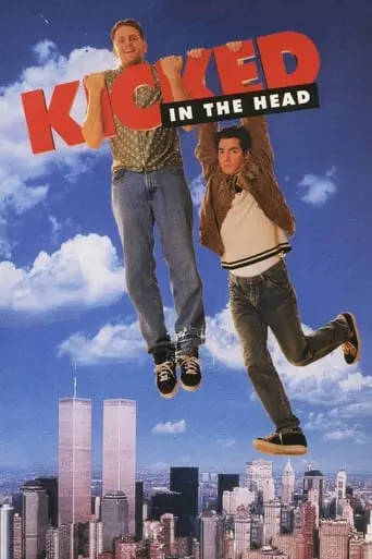 Kicked In The Head (1997)