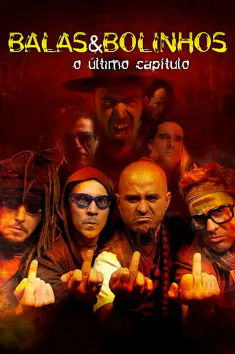 Balas & Bolinhos: O Ultimo Capitulo (2012)