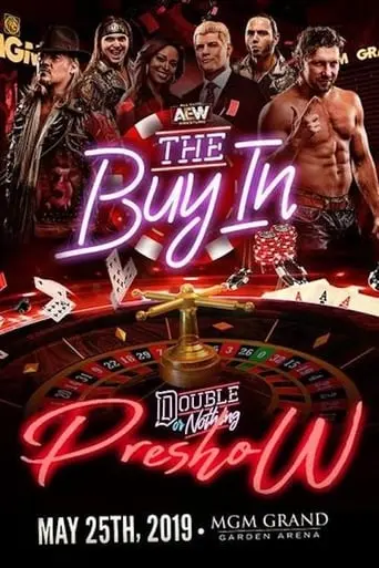 AEW Double Or Nothing: The Buy In (2019)