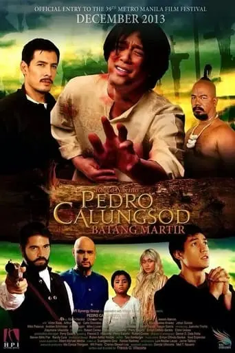 Pedro Calungsod: Batang Martir (2013)