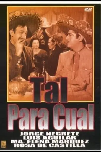 Tal Para Cual (1953)