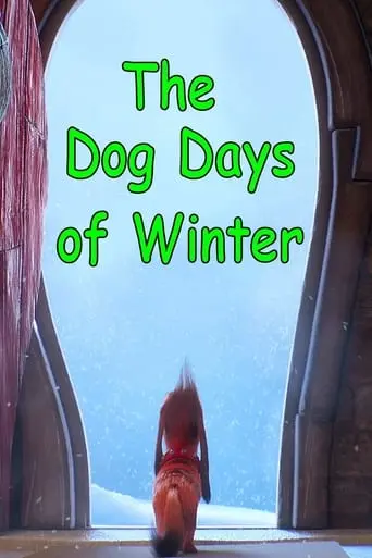 The Dog Days Of Winter (2019)