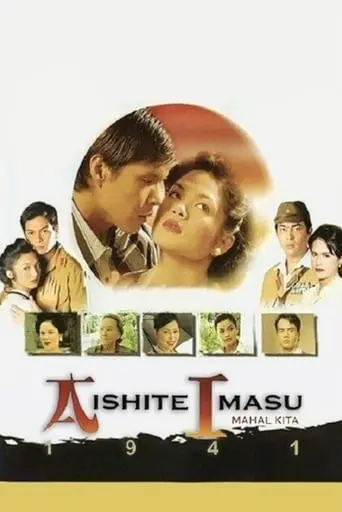 Aishite Imasu (Mahal Kita) 1941 (2005)