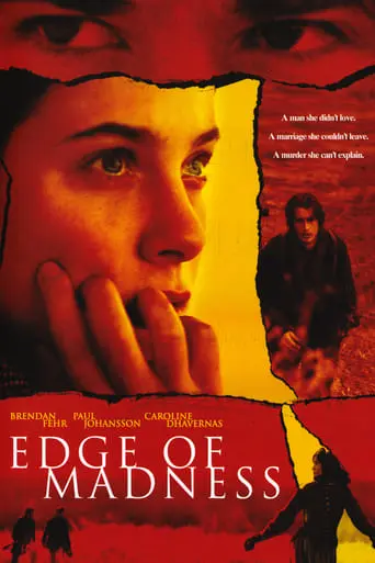 Edge Of Madness (2002)