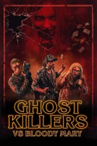 Ghost Killers Vs. Bloody Mary (2018)