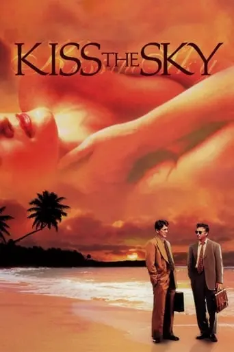 Kiss The Sky (1998)