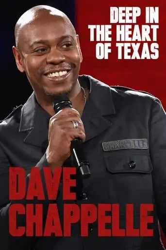 Deep In The Heart Of Texas: Dave Chappelle Live At Austin City Limits (2017)