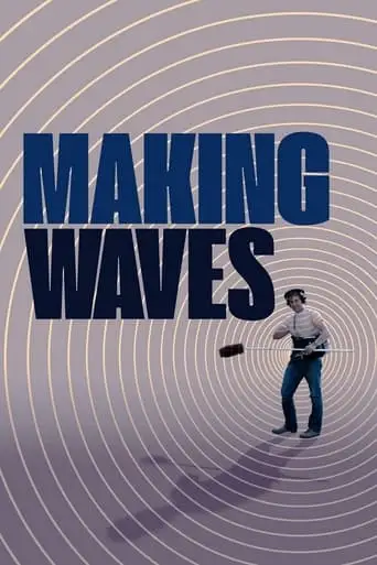 Making Waves: The Art Of Cinematic Sound (2019)