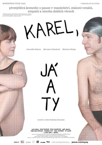 Karel, Ja A Ty (2019)