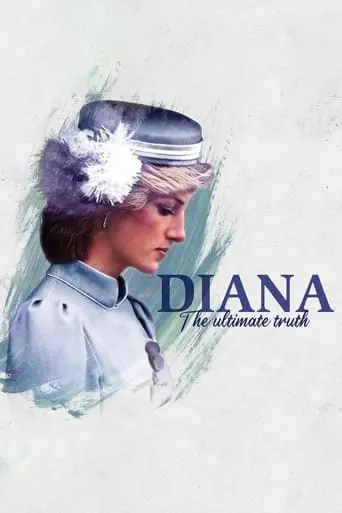 Diana - The Ultimate Truth (2022)