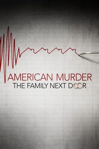 American Murder: The Family Next Door (2020)