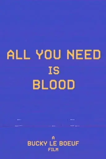 All You Need Is Blood (2023)