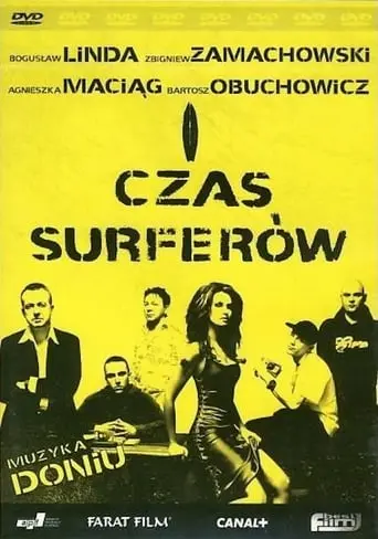 Czas Surferow (2005)