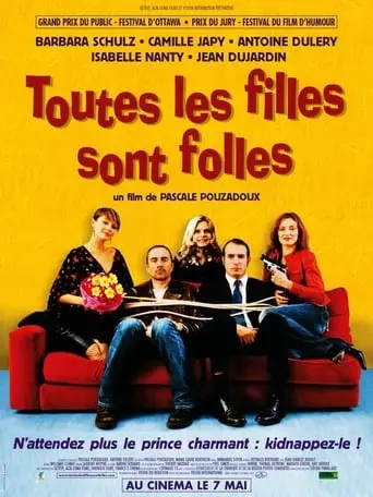 Toutes Les Filles Sont Folles (2003)