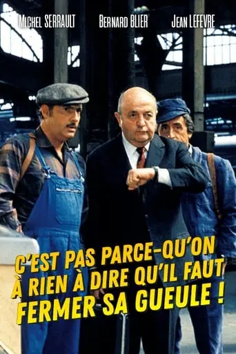 C'est Pas Parce Qu'on N'a Rien A Dire Qu'il Faut Fermer Sa Gueule... (1975)