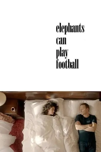 Elephants Can Play Football (2018)