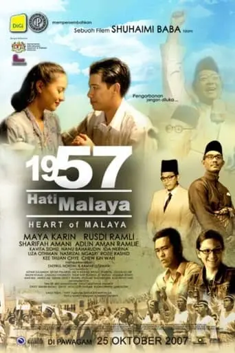 1957: Hati Malaya (2007)