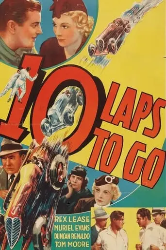 Ten Laps To Go (1936)