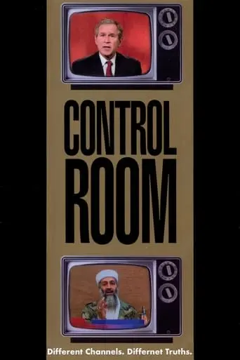 Control Room (2004)