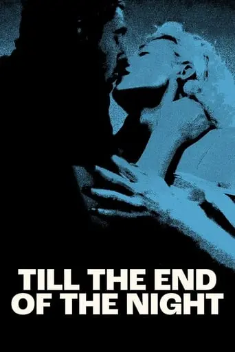 Till The End Of The Night (2023)