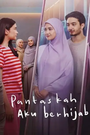 Pantaskah Aku Berhijab (2024)