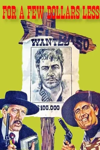 For A Few Dollars Less (1966)