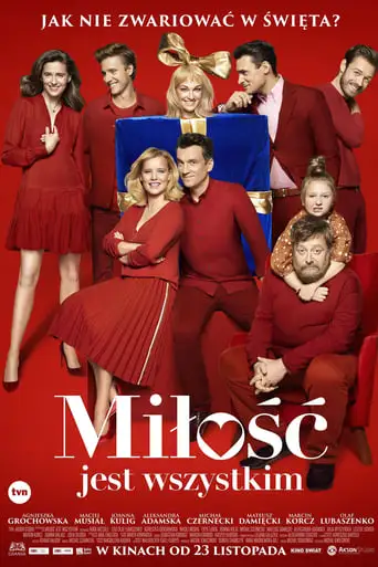 Milosc Jest Wszystkim (2018)