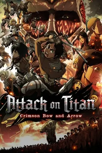 Attack On Titan: Crimson Bow And Arrow (2014)