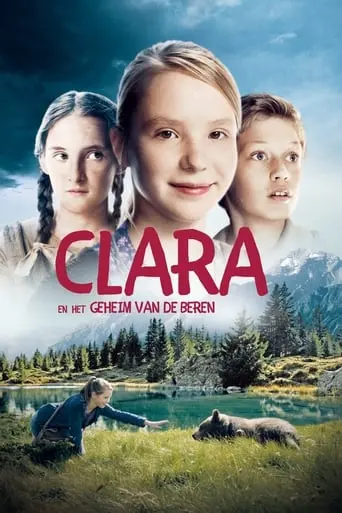 Clara And The Secret Of The Bears (2013)