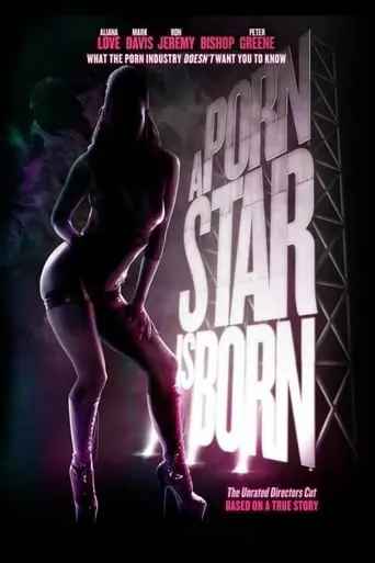 A Pornstar Is Born (2012)