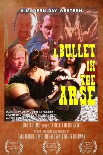 A Bullet In The Arse (2003)