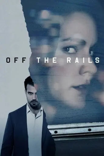 Off The Rails (2017)