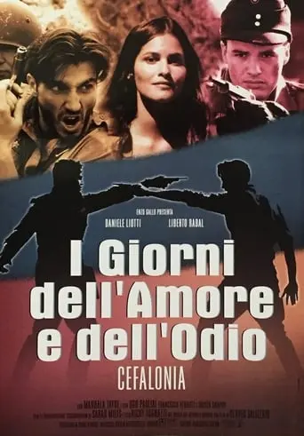 I Giorni Dell'amore E Dell'odio (2001)