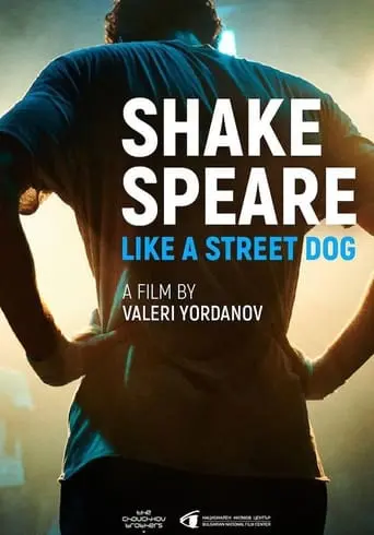 Shakespeare Like A Street Dog (2022)