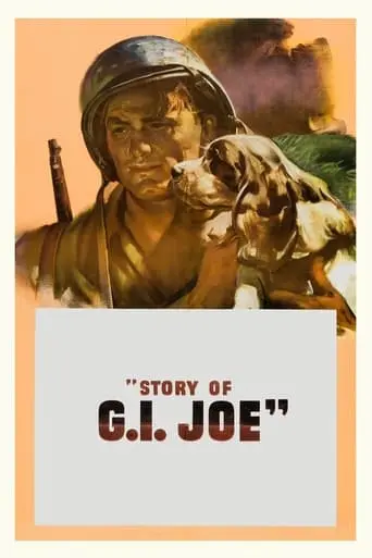 Story Of G.I. Joe (1945)