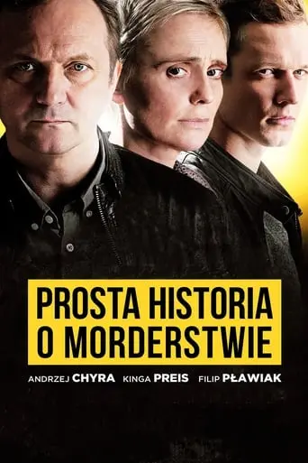 Prosta Historia O Morderstwie (2016)