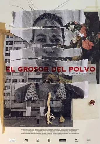 El Grosor Del Polvo (2023)