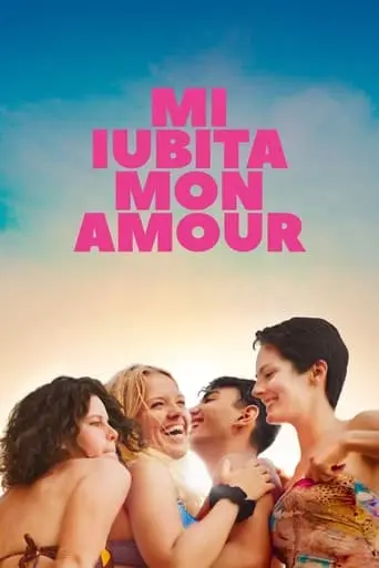 Mi Iubita, Mon Amour (2022)